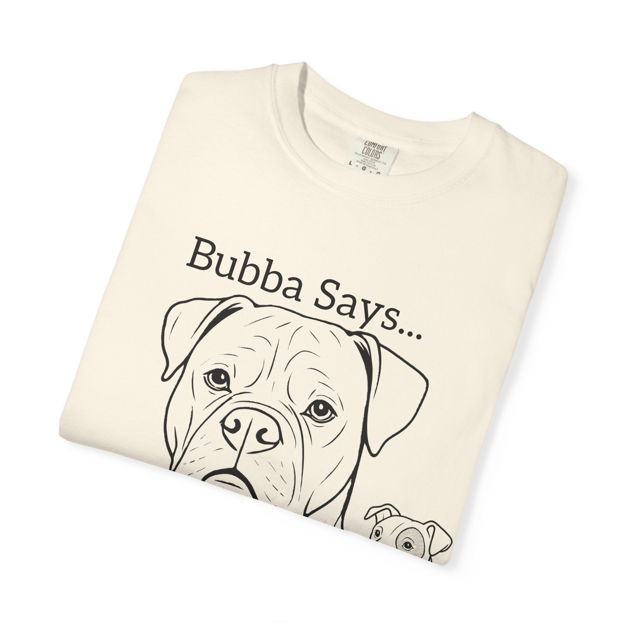 Bubba Says… Love a Bully – American Bulldog Graphic T-Shirt