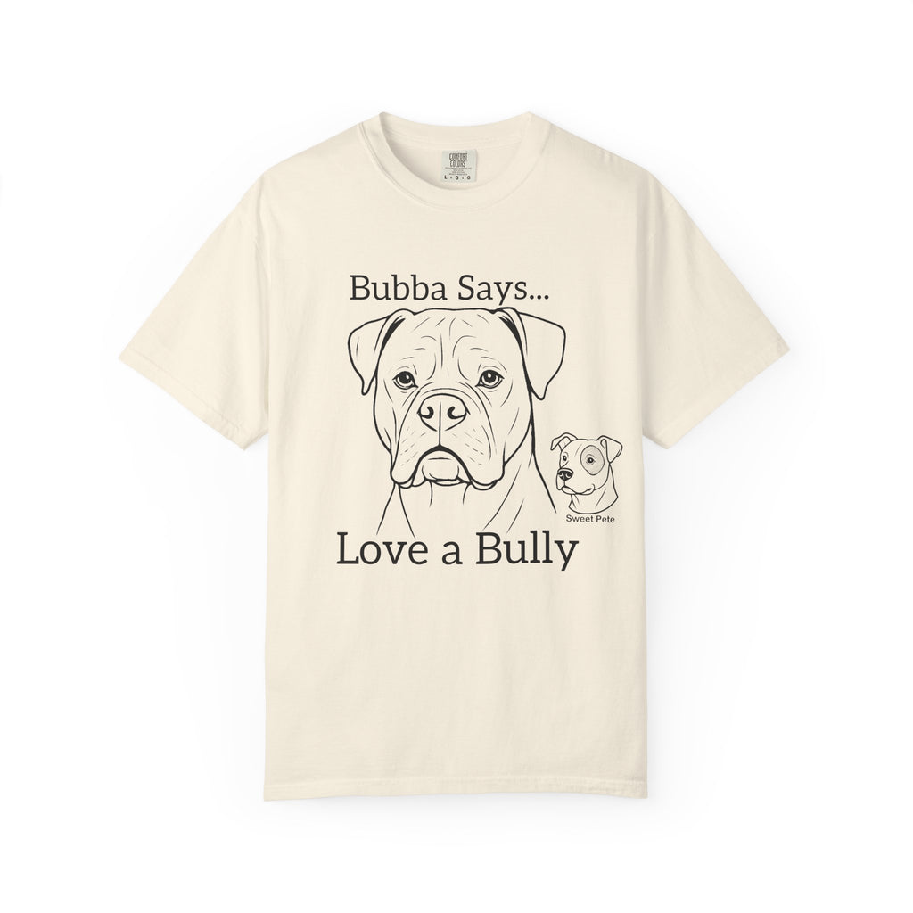 Bubba Says… Love a Bully – American Bulldog Graphic T-Shirt