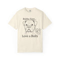 Bubba Says… Love a Bully – American Bulldog Graphic T-Shirt